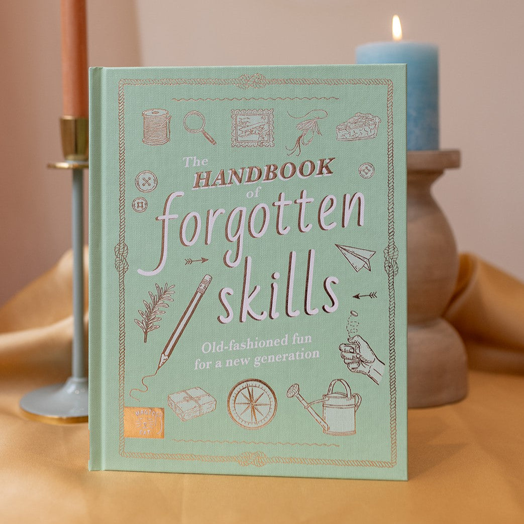 The Handbook Of Forgotten Skills