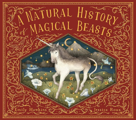 A Natural History of Magical Beasts