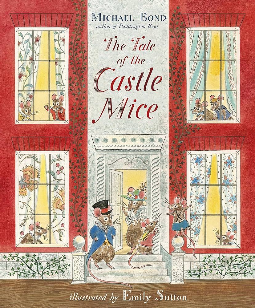 The Tale of The Castle Mice